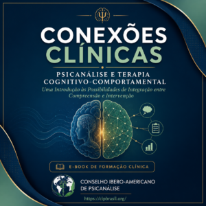 e-Book - Conexões Clínicas: Psicanálise e TCC
